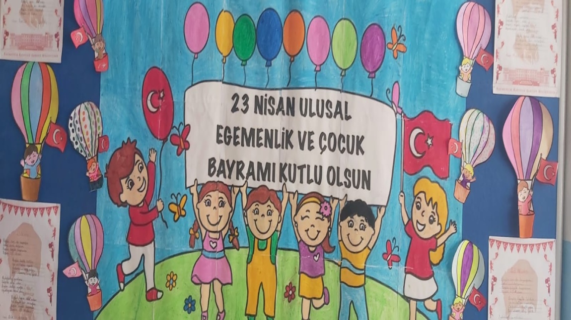 23 NİSAN COŞKUSU OKULUMUZDA HER YERDE...